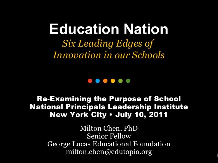 Education Nation: Six Leading Edges of Innovation in our Schools